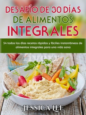 cover image of Desafío de 30 Días de alimentos integrales